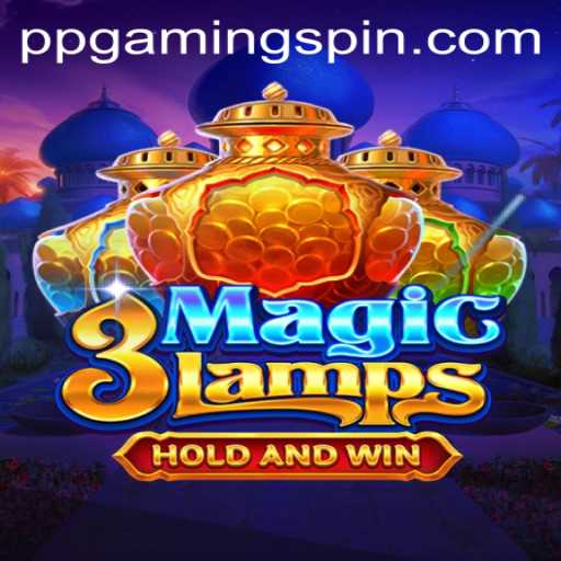 Discover the Enchanting World of 3MagicLamps: A Spellbinding Journey with PPGAMING