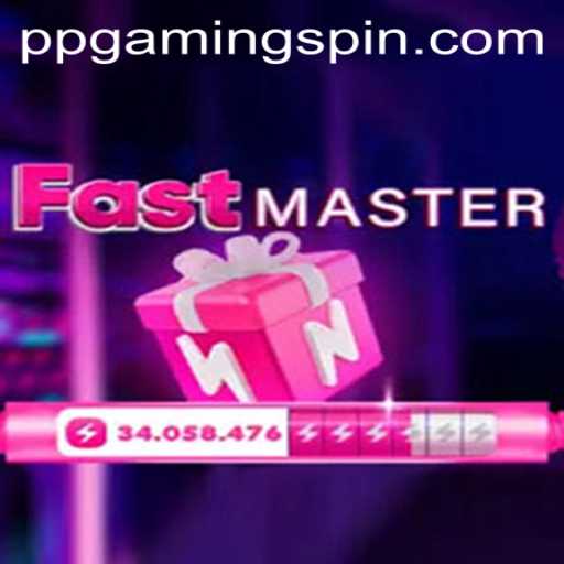 Discover the Thrills of FastMaster: The Ultimate PPGAMING Experience